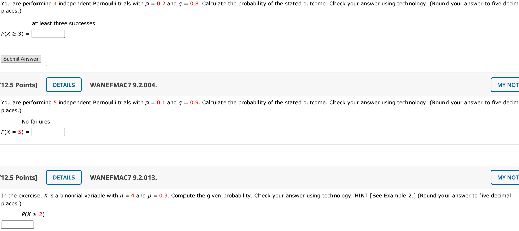 Solved You Are Performing 4 Independent Bernoulli Trials Chegg