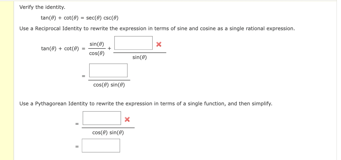 Solved Verify The Identity Tan Cot Sec Csc Use A Chegg