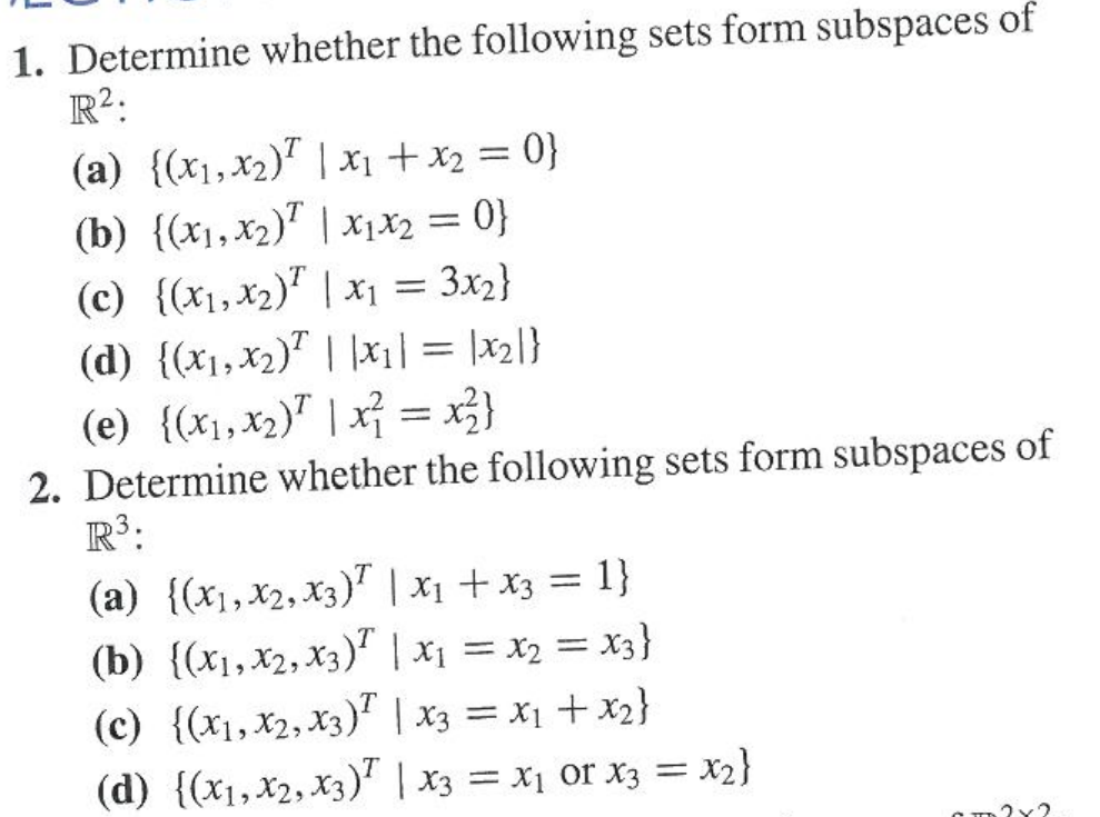 Solved Determine Whether The Following Sets Form Chegg