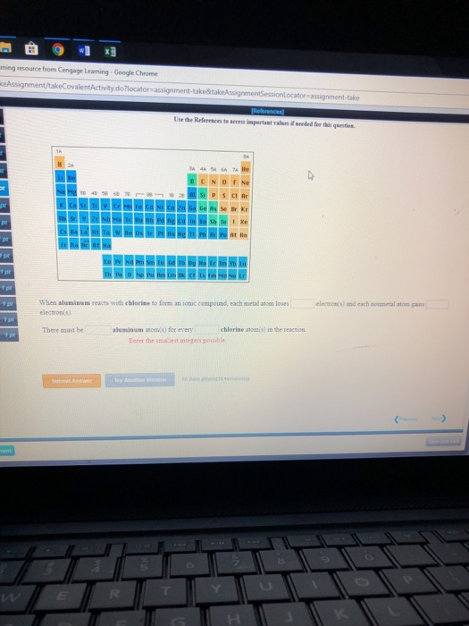 Solved When Aluminum Reacts With Chlorine To Form An Ionic Chegg