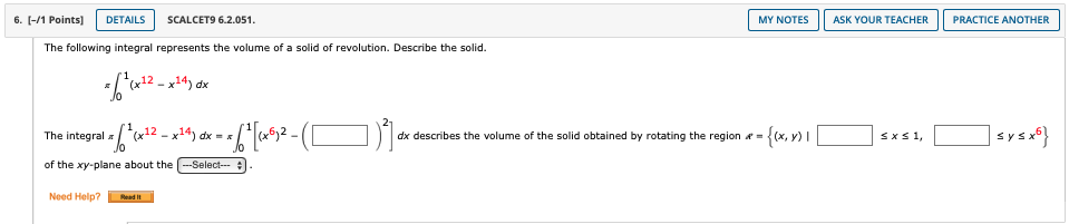 Solved The Following Integral Represents The Volume Of A Chegg