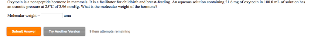 Solved Oxytocin Is A Nonapeptide Hormone In Mammals It Is A Chegg