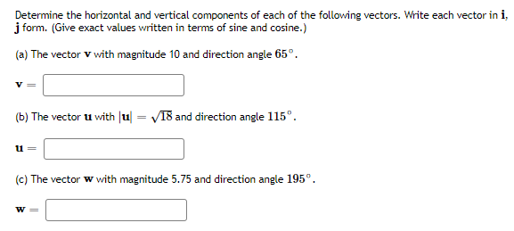 Solved Determine The Horizontal And Vertical Components Of Chegg