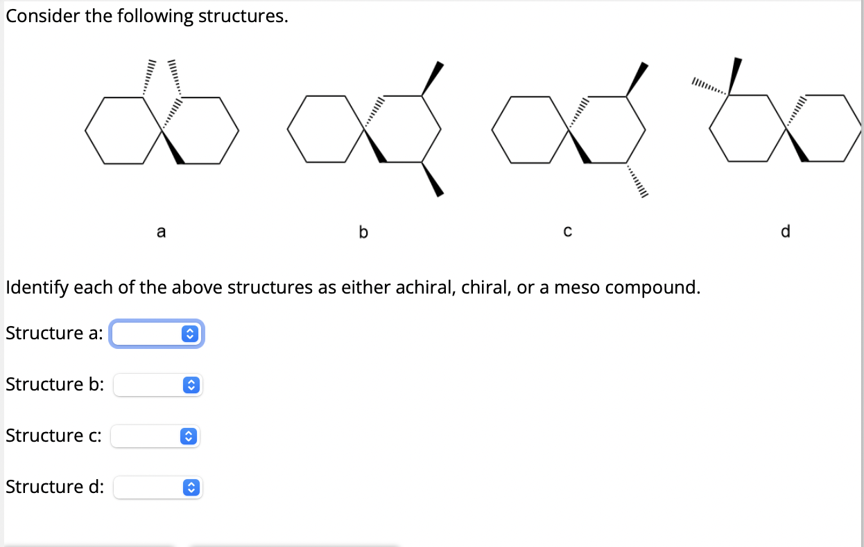 Solved Consider The Following Structures Identify Each Of Chegg