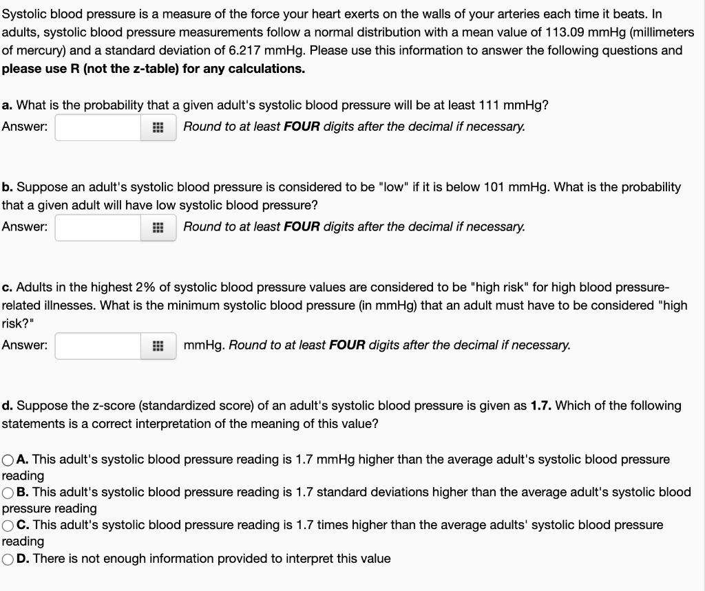 Solved Systolic Blood Pressure Is A Measure Of The Force Chegg