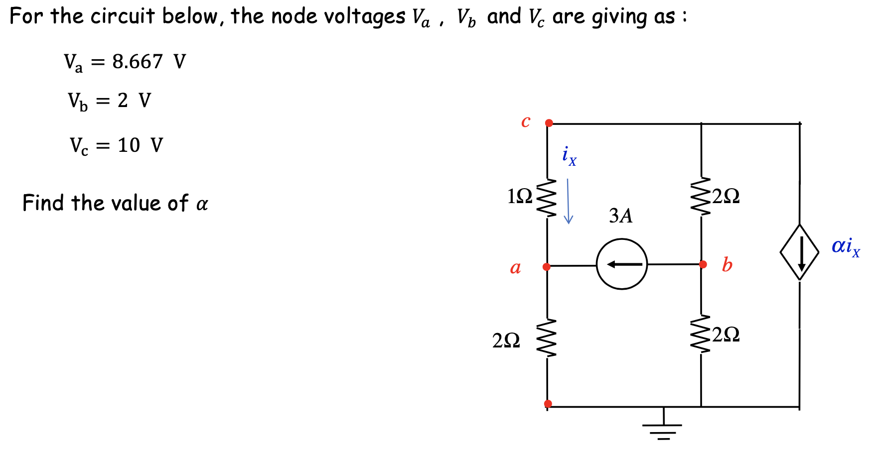 Solved For The Circuit Below The Node Voltages Va Vb And Vc Chegg