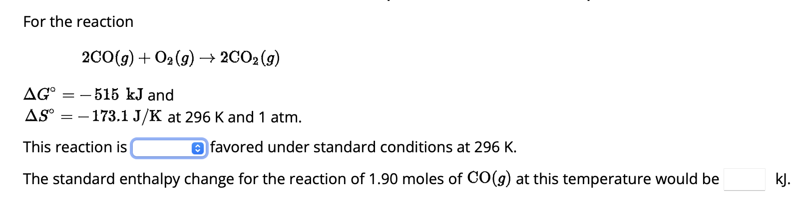 Solved For the reaction 2CO g O2 g 2CO2 g ΔG 515 kJ and Chegg