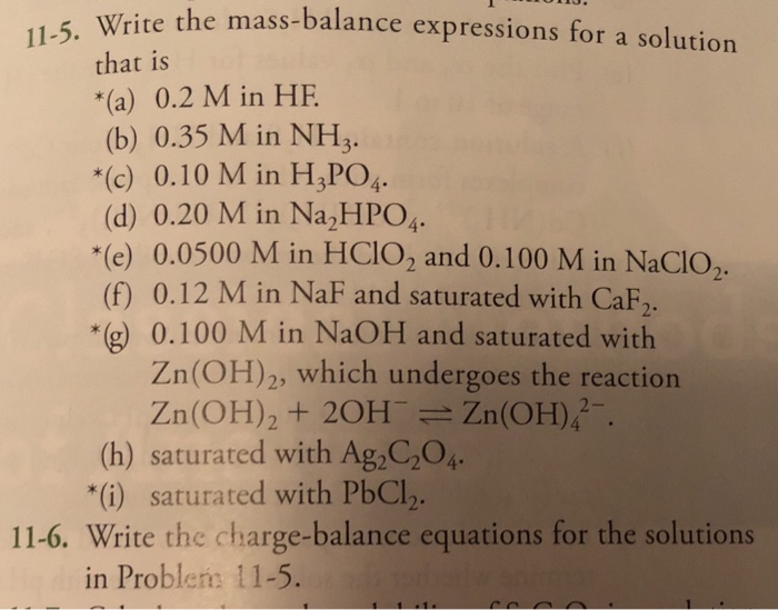 Solved Write The Mass Balance Expressions For A Solution Chegg