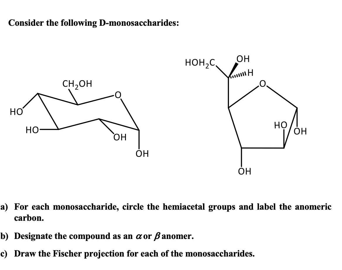 Solved Consider The Following D Monosaccharides Chegg