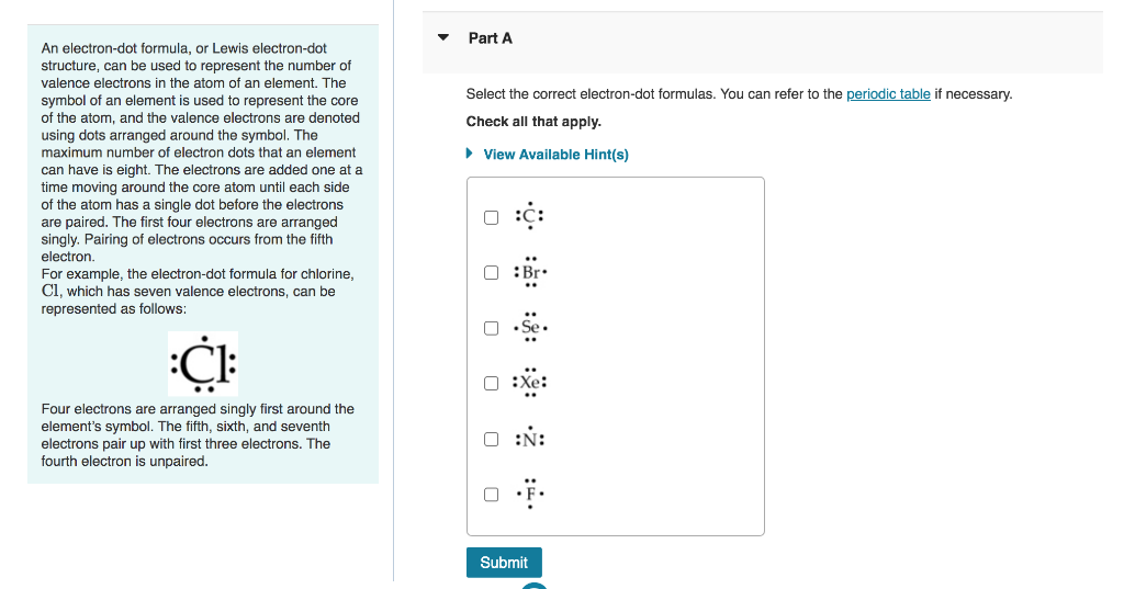 Solved Part A Select The Correct Electron Dot Formulas You Chegg