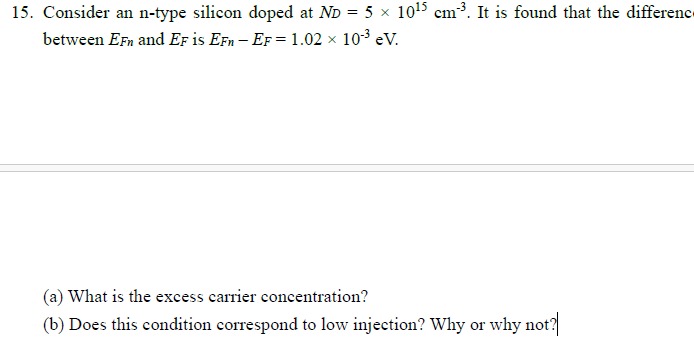 Solved Consider An N Type Silicon Doped At ND 5 1015 Chegg