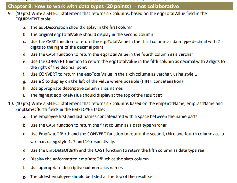 Solved 9 10 Pts Write A SELECT Statement That Returns Six Chegg