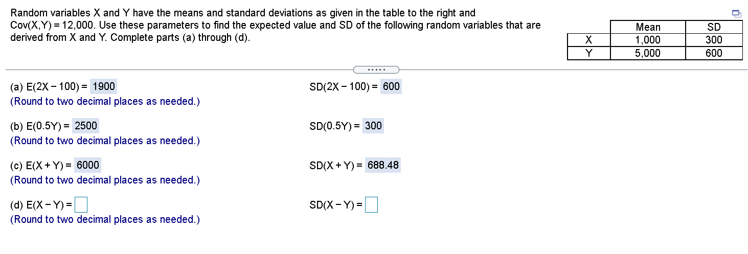 Solved Random Variables X And Y Have The Means And Standard Chegg