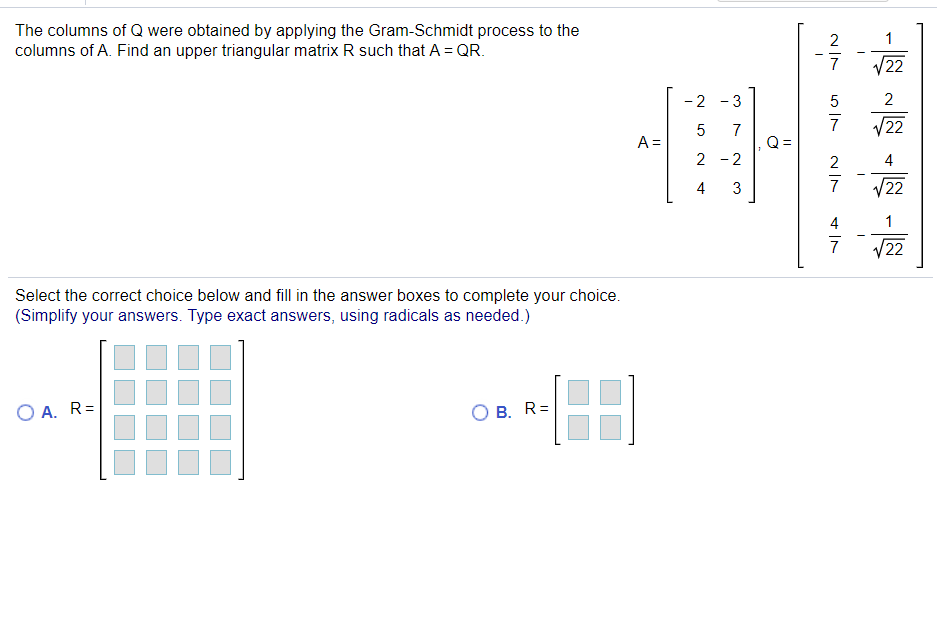 Solved The Columns Of Q Were Obtained By Applying The Chegg