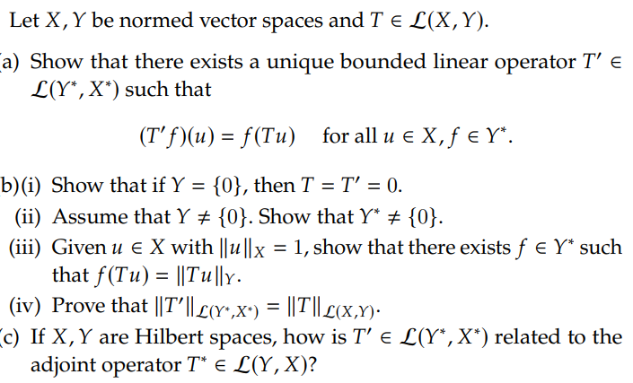 Solved Let X Y Be Normed Vector Spaces And TL X Y A Show Chegg