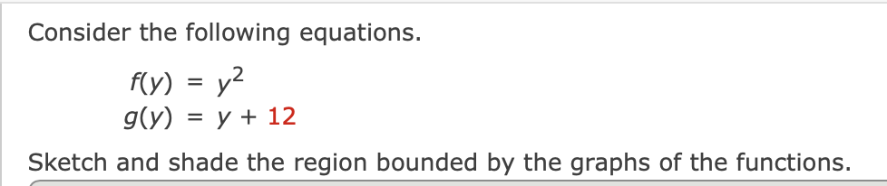 Solved Consider The Following Equations F Y Y2 G Y Y Chegg