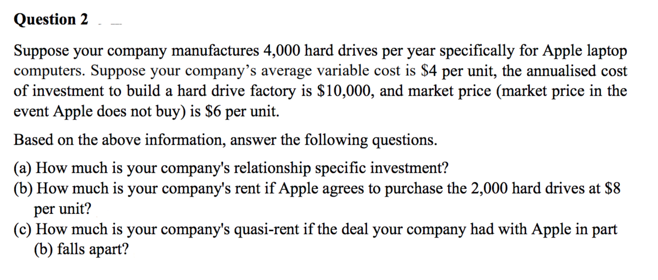 Solved Suppose Your Company Manufactures 4 000 Hard Drives Chegg