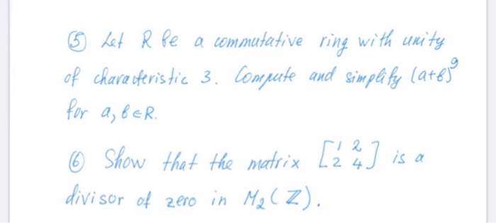 Solved 5 Let R Be A Commutative Ring With Unity Of Chegg