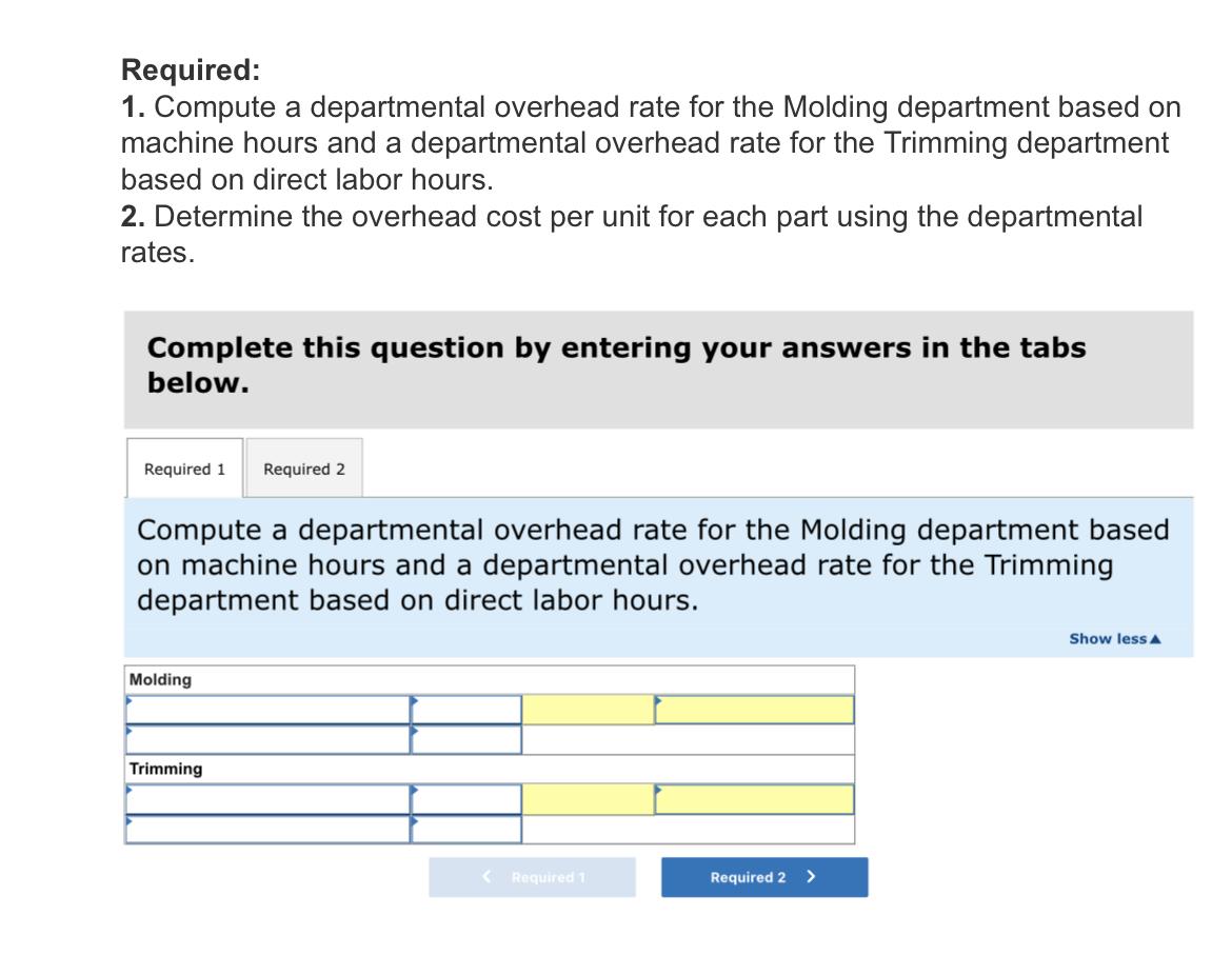 Solved Craftmore Machining Reports The Following Budgeted Chegg