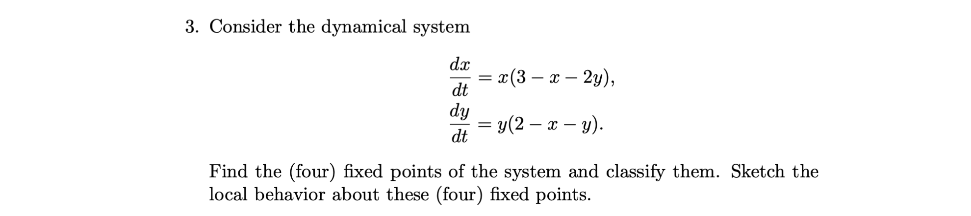 Solved 3 Consider The Dynamical System Chegg