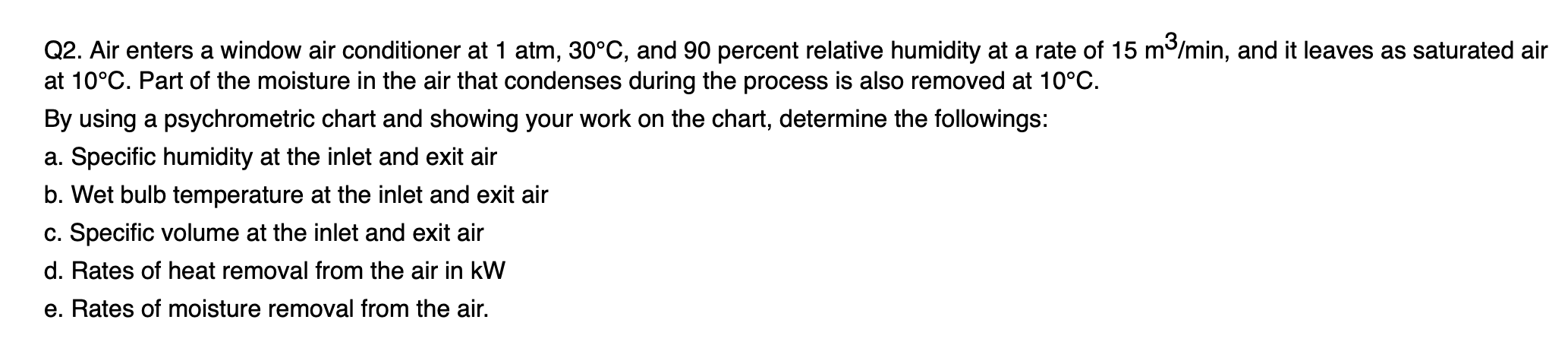 Solved Q2 Air Enters A Window Air Conditioner At 1 Atm Chegg