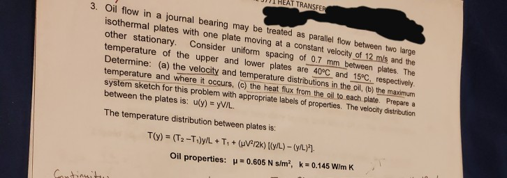 Solved 7 HEAT TRANSFER 3 Oil Flow In A Journal Bearing May Chegg