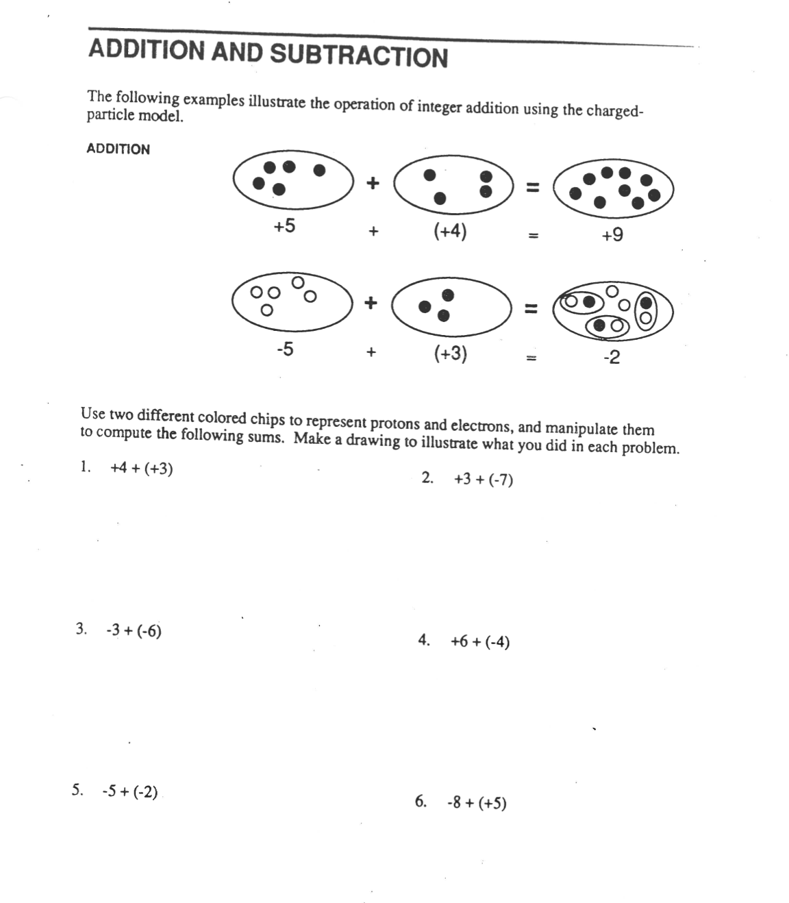 Solved Addition And Subtraction The Following Examples Chegg