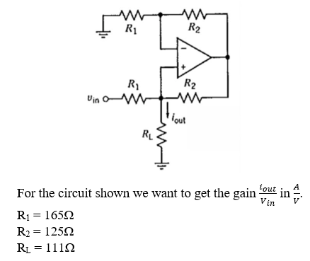 Solved Ri R2 R2 Vin R W En Llout RL Vin For The Circuit Chegg