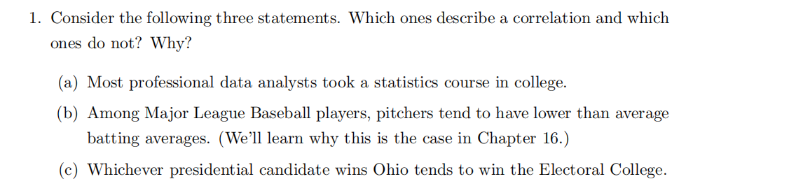 Solved 1 Consider The Following Three Statements Which Chegg