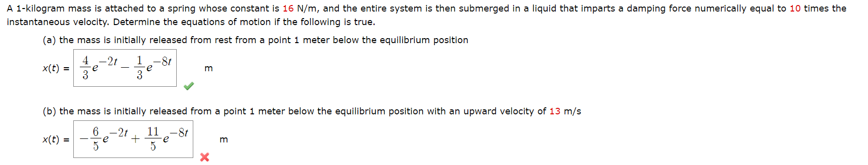 Solved A Kilogram Mass Is Attached To A Spring Whose Chegg