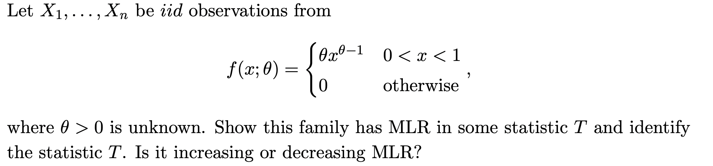 Solved Let X1 Xn be iid observations from f x θ θxθ1000 Chegg