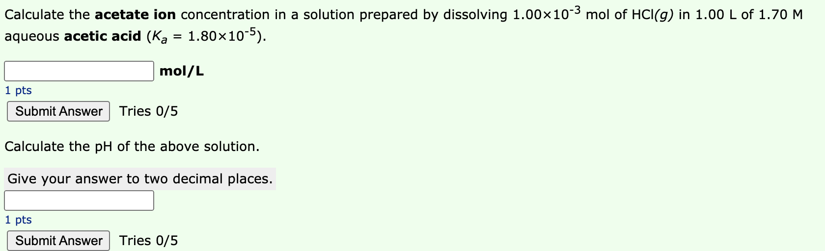 Solved Calculate The Acetate Ion Concentration In A Solution Chegg