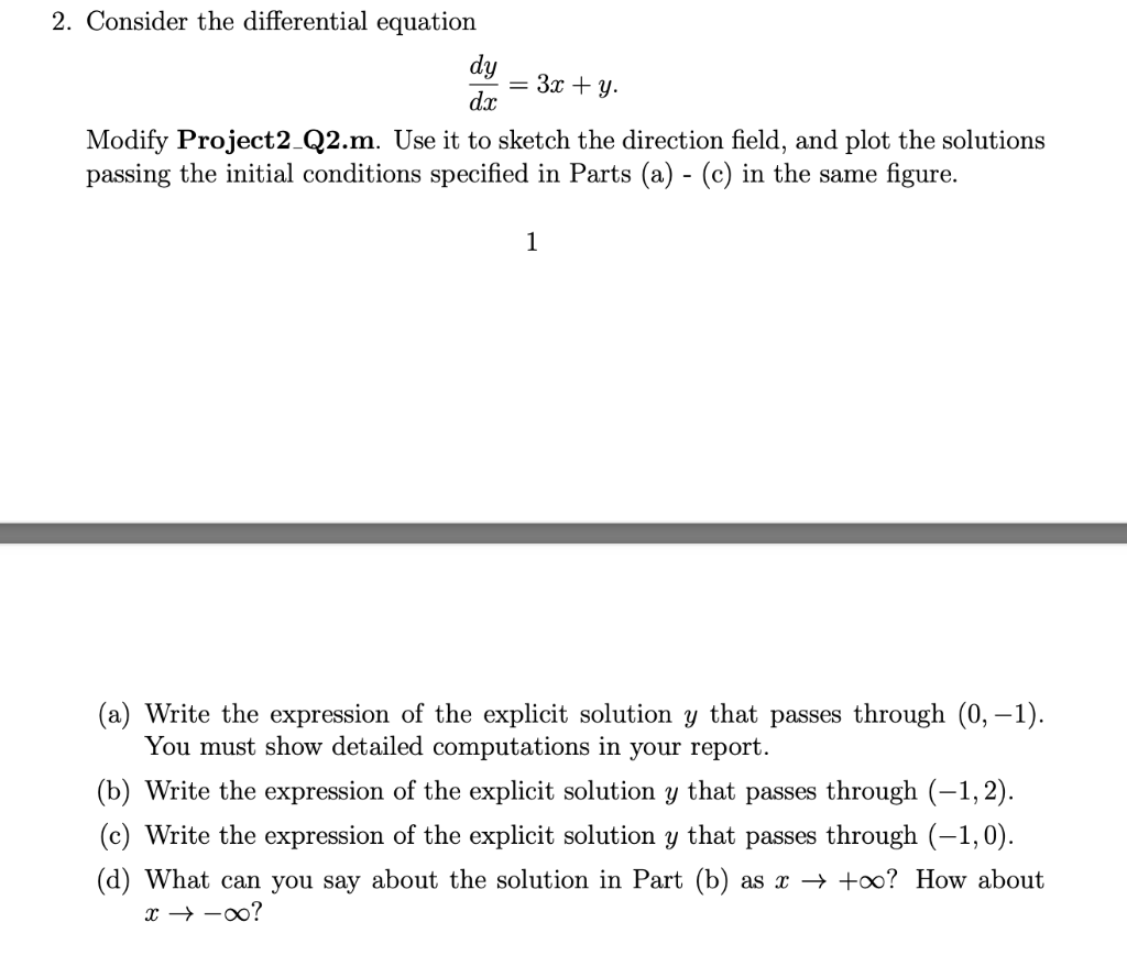 Solved 2 Consider The Differential Equation Dy 3x Y Dx Chegg