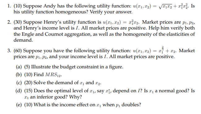 Suppose Andy Has The Following Utility Chegg