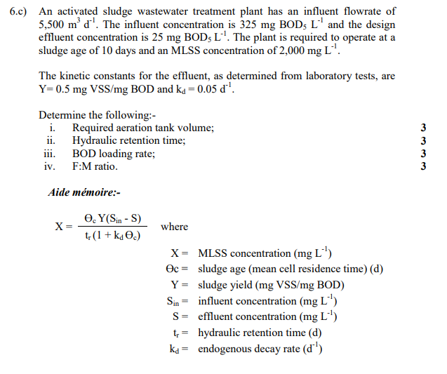 Solved 6 C An Activated Sludge Wastewater Treatment Plant Chegg