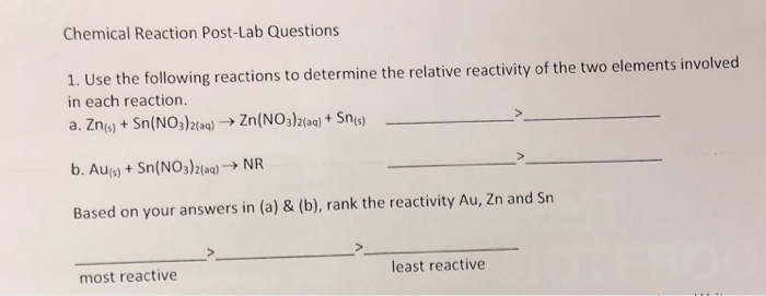 Solved Chemical Reaction Post Lab Questions 1 Use The Chegg