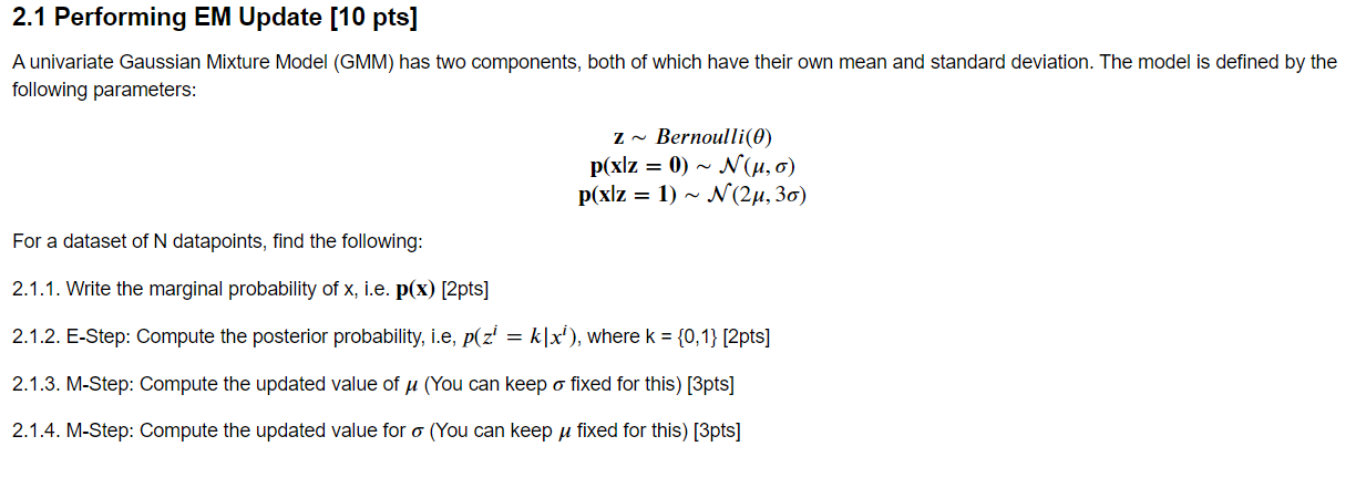 2 1 Performing EM Update 10 Pts A Univariate Chegg