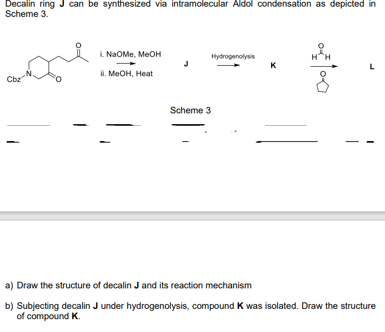 Solved Decalin Ring J Can Be Synthesized Via Intramolecular Chegg