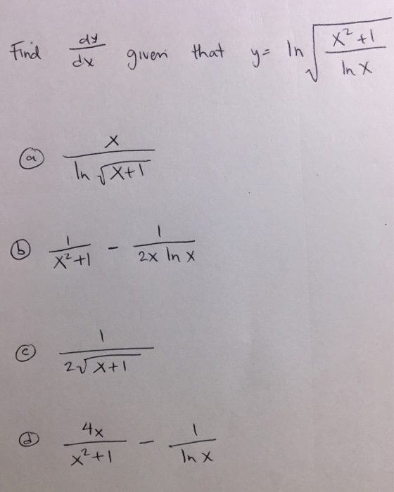 Solved Find Dy Dx Given That Y In Squareroot X In X Chegg