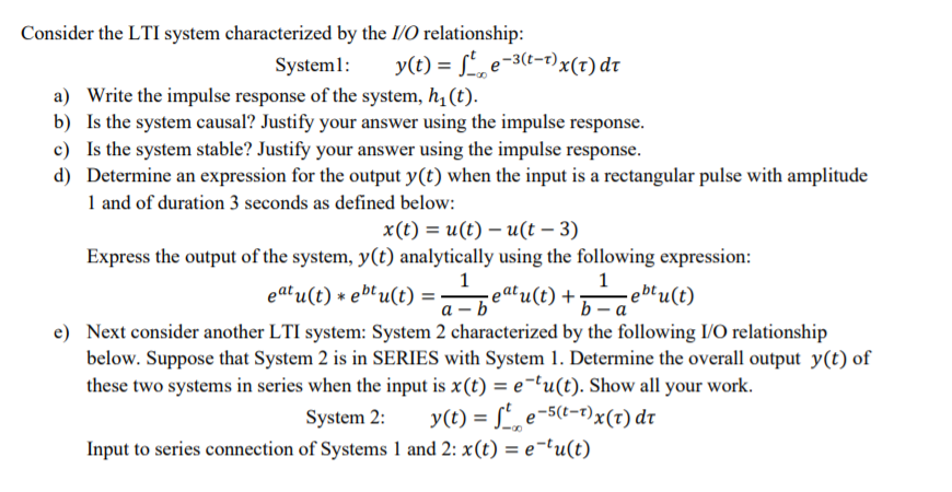 Solved Consider The LTI System Characterized By The I O Chegg