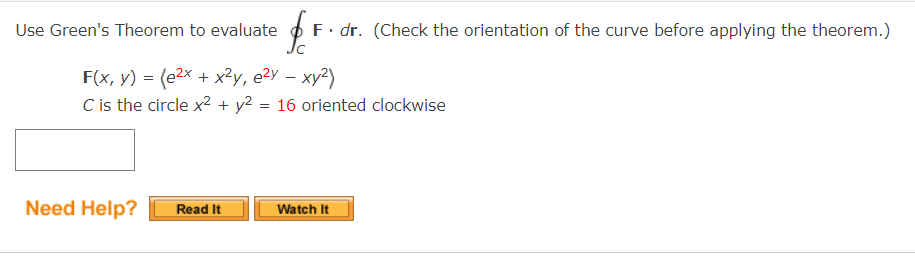 Solved Use Green S Theorem To Evaluate C F Dr Check The Chegg