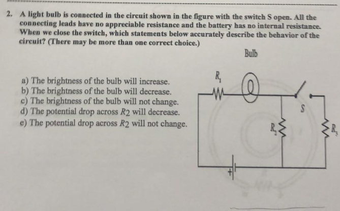 Solved 2 A Light Bulb Is Connected In The Circuit Shown In Chegg