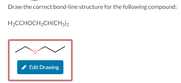 Solved Draw The Correct Bond Line Structure For The Chegg