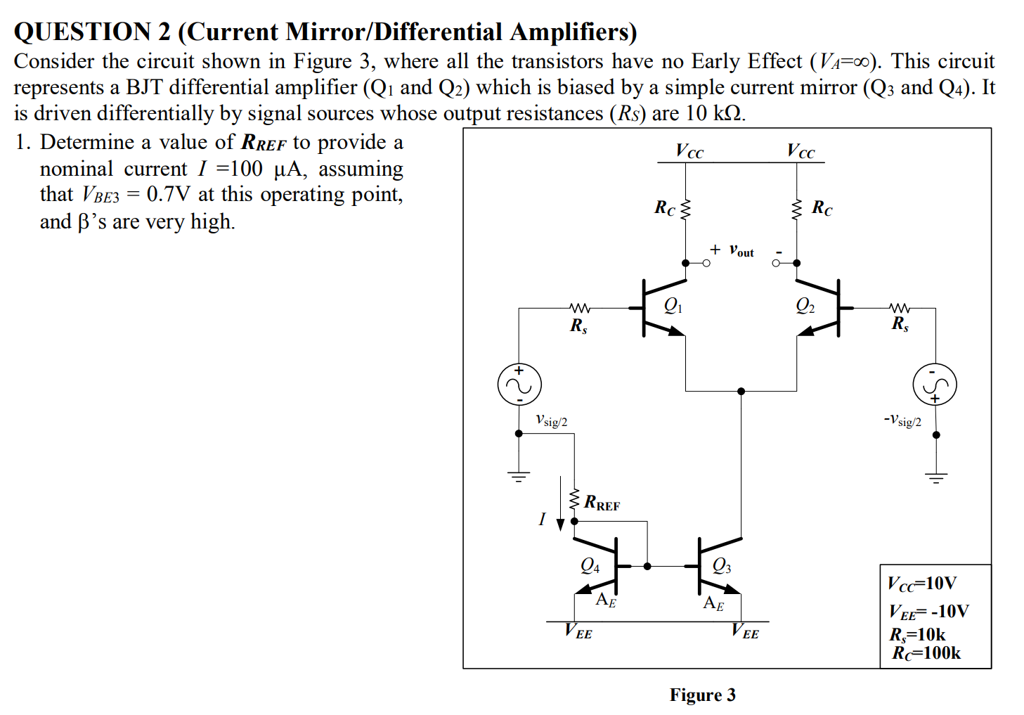 Solved Question Current Mirror Differential Amplifiers Chegg