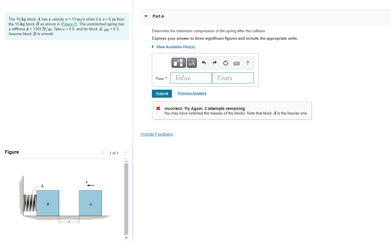 Solved The Kg Block A Has A Velocity V M S When It Is Chegg