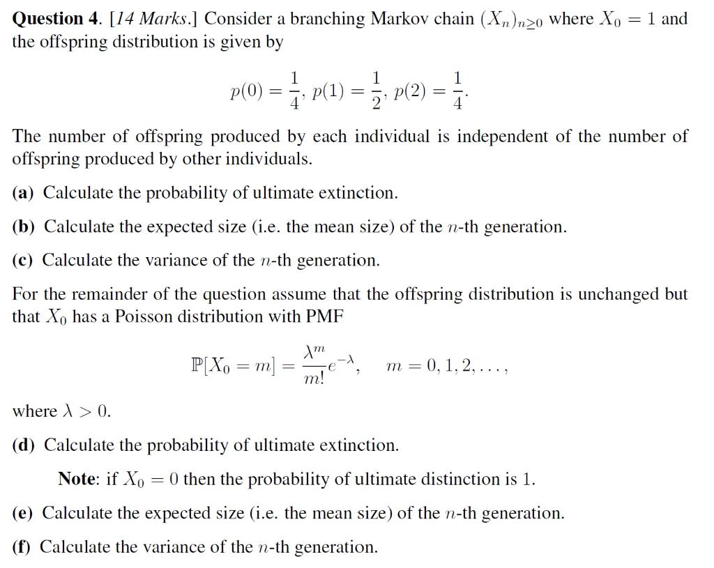 Solved Question Marks Consider A Branching Markov Chegg