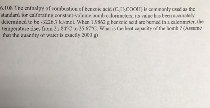 Solved The Enthalpy Of Combustion Of Benzoic Acid Chegg