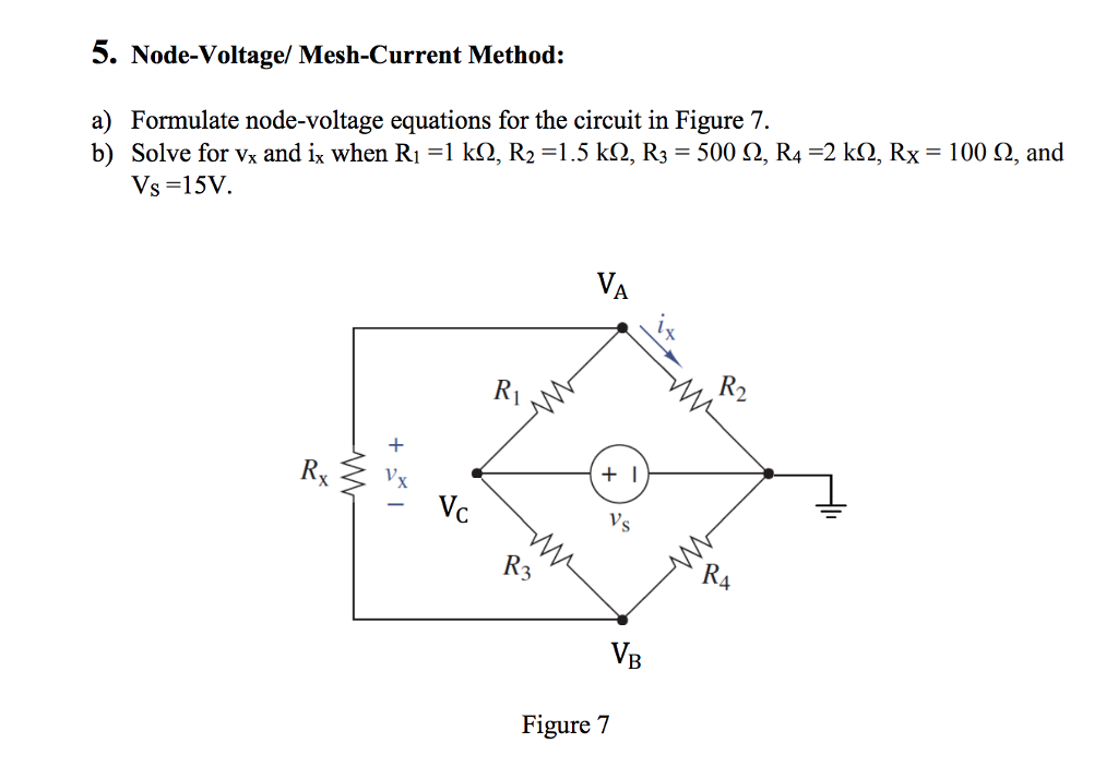 Solved 5 Node Voltage Mesh Current Method A Formulate Chegg