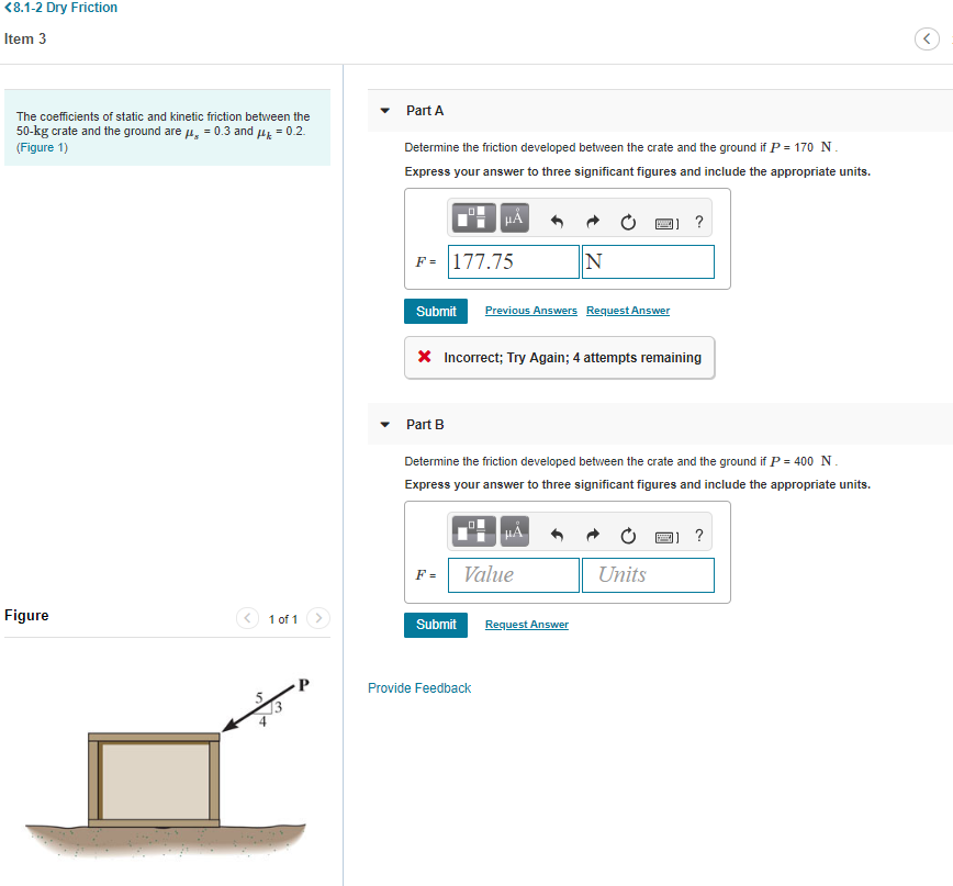 Solved The Coefficients Of Static And Kinetic Friction Chegg