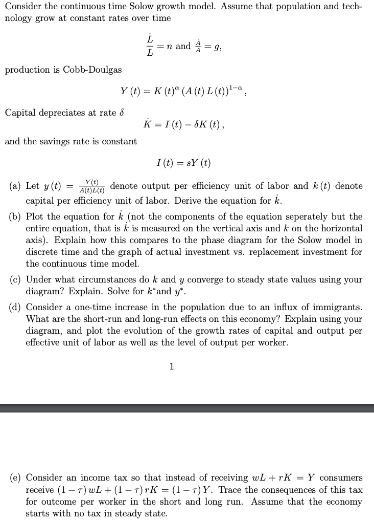 Solved Consider The Continuous Time Solow Growth Model Chegg